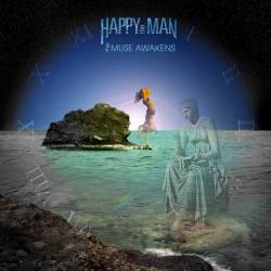 Happy The Man : The Muse Awakens